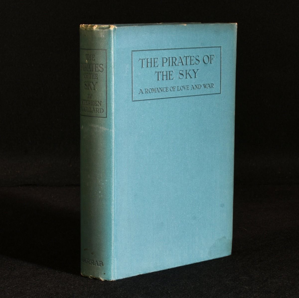 Stephen Gaillard - The Pirates of the Sky a Tale of Modern Adventure