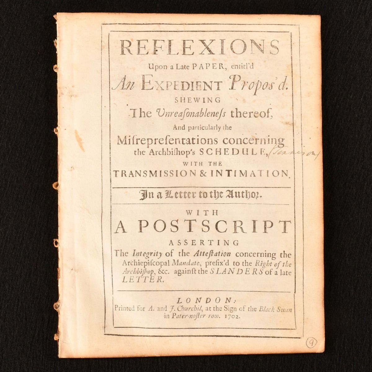 [Edmund Gibson] - Reflexions Upon a Late Paper, Entitl&Apos;D an Expedient Propos&Apos;D. Shewing the Unreasonableness Thereof, and Particularly the Misrepresentations Concerning the Archbishop&Apos;S Schedule, with the Transmission & Intimation