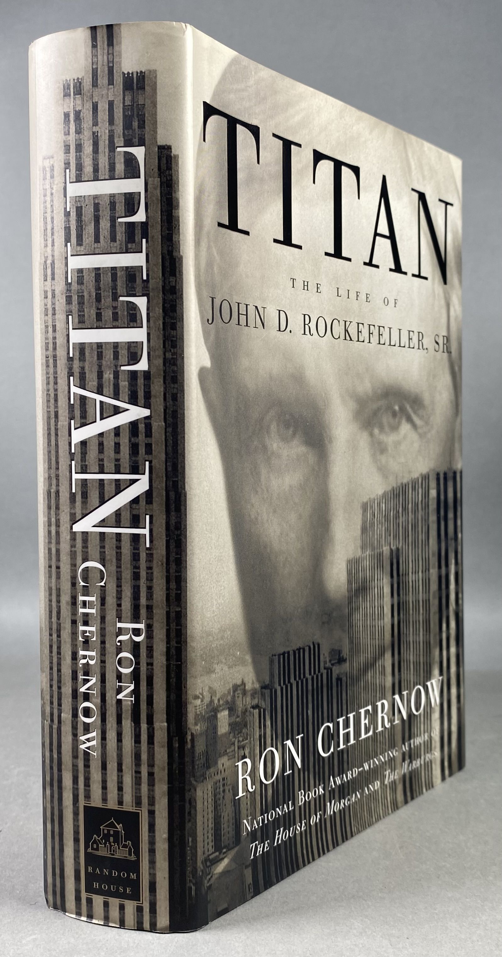 Titan: The Life of John D. Rockefeller, Sr. [Signed First Edition]