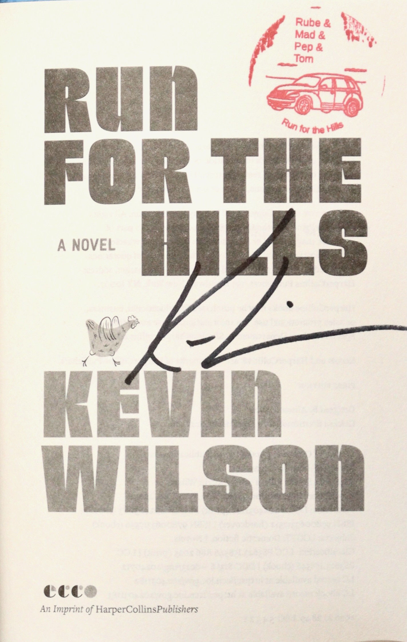 Run For the Hills (Signed on Title Page)