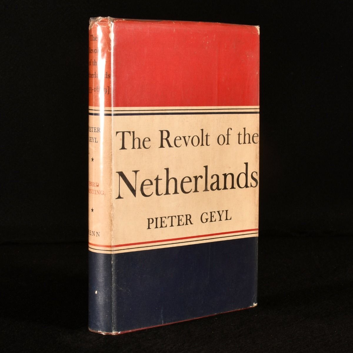 Pieter Geyl - The Revolt of the Netherlands (1555-1609)