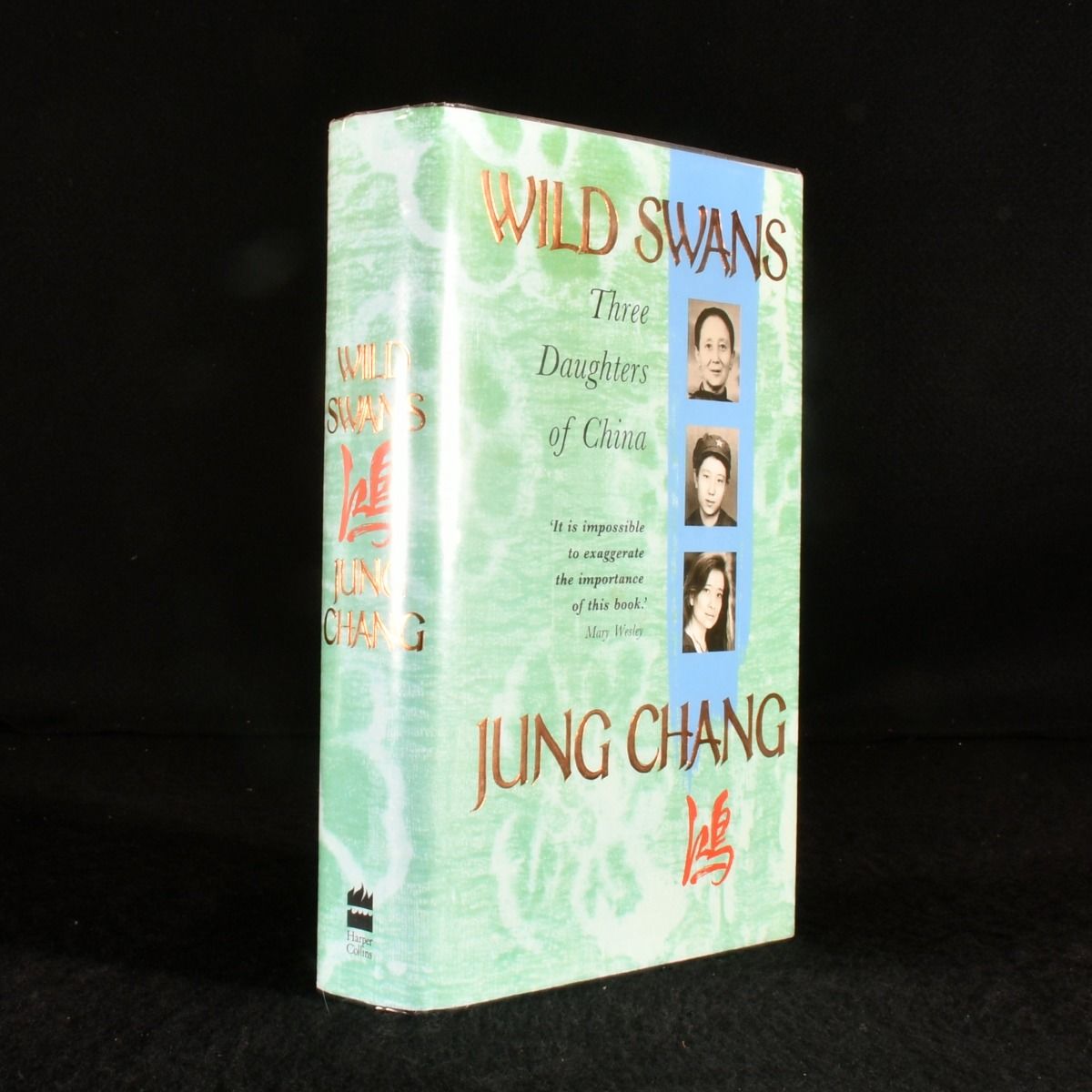 Jung Chang - Wild Swans, Three Daughters of China
