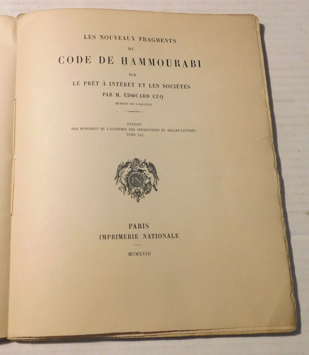 LES NOUVEAUX FRAGMENTS DU CODE DE HAMMOURABI SUR LE PRET A INTERET ET LES SOCIETES. Extrait des Memoires de l'Academie des Inscriptions et Belles-Lettres Tome XLI.