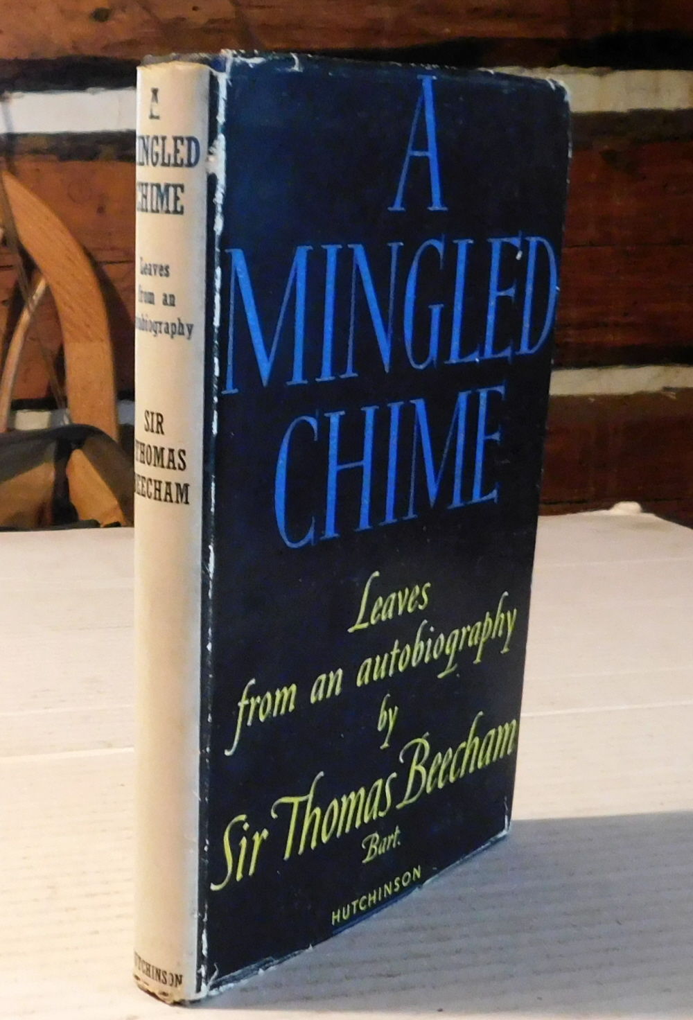 Image for A MINGLED CHIME: Leaves from an Autobiography by Sir Thomas Beecham, Bart. A MINGLED CHIME: Leaves from an Autobiography by Sir Thomas Beecham, Bart.