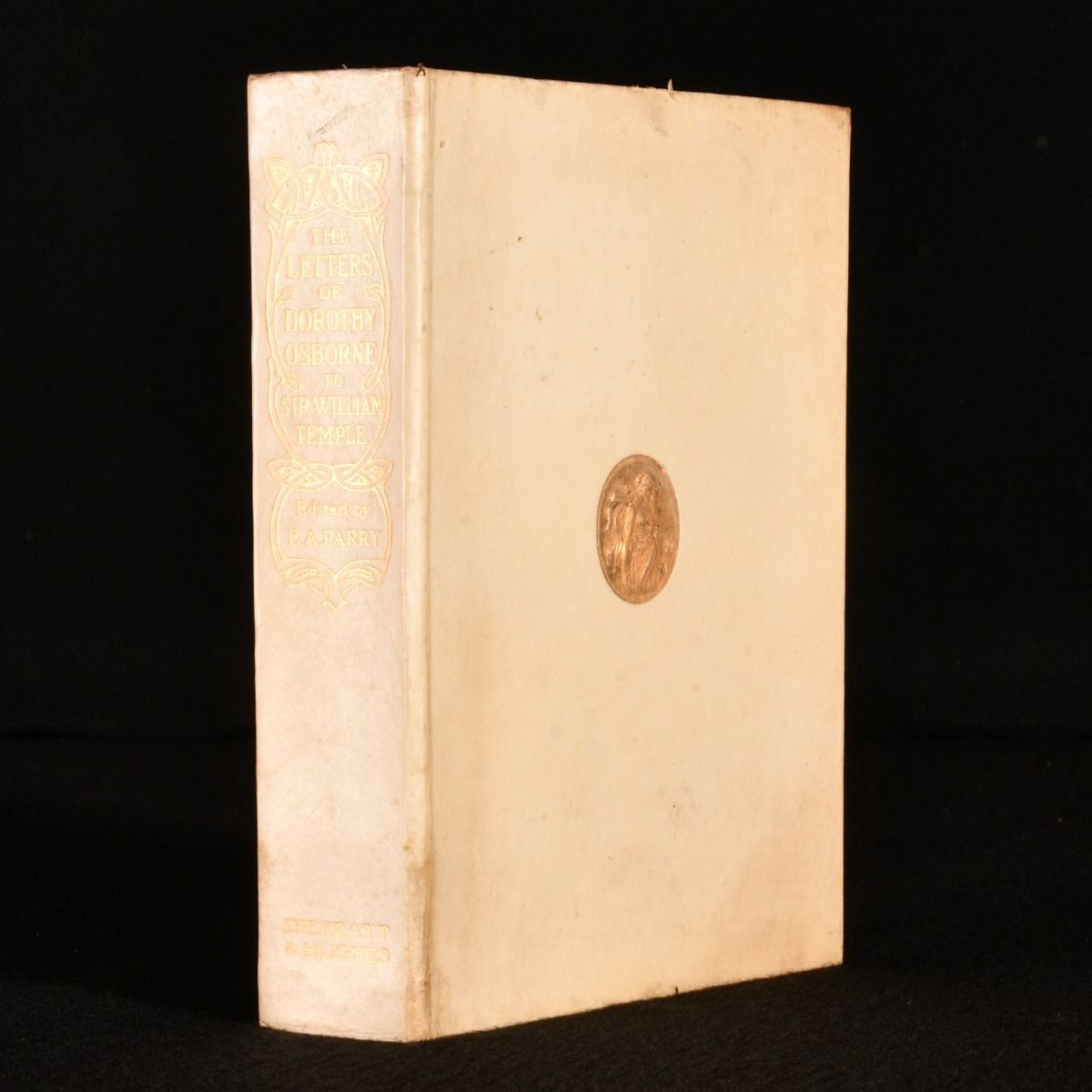 Edward Abbott Parry [ed.] - Letters from Dorothy Osborne to Sir William Temple