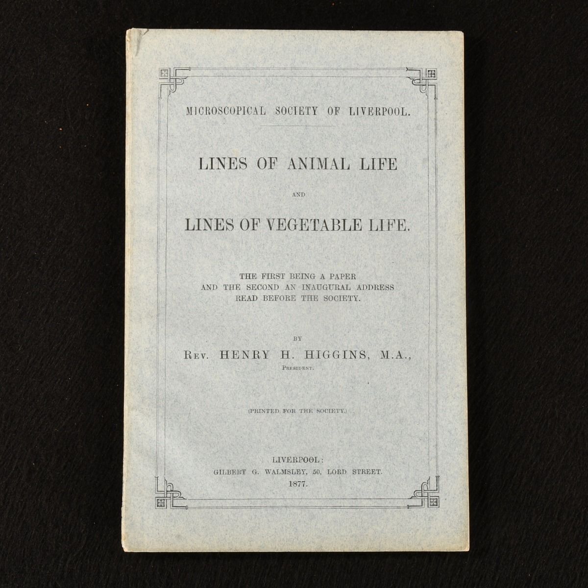 Henry H Higgins - Lines of Animal Life and Lines of Vegetable Life