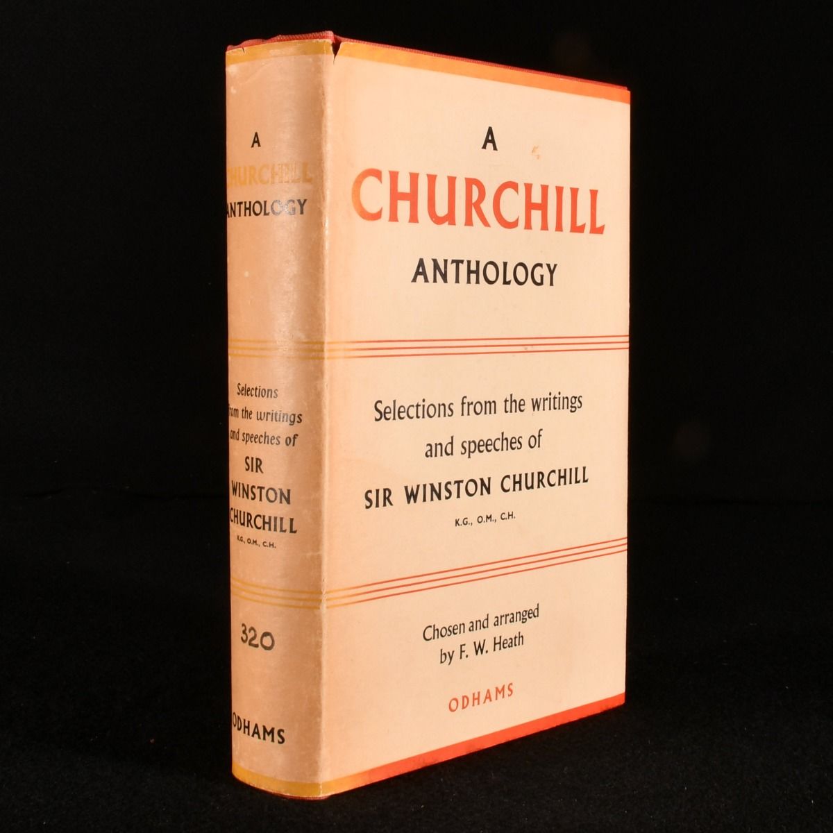 Winston Churchill; F. W. Heath [ed.] - A Churchill Anthology