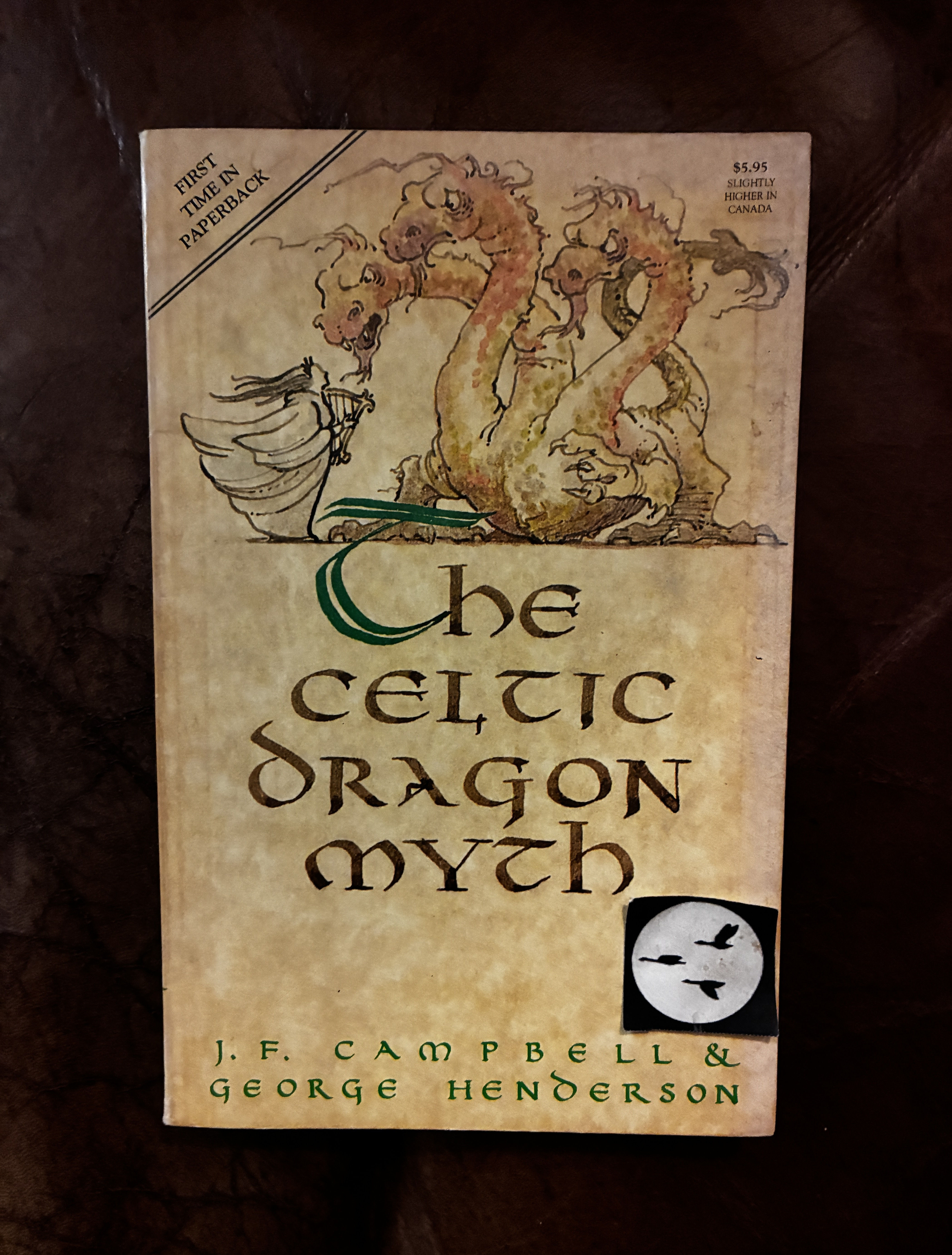 Image for The Celtic Dragon Myth With The Geste of Fraoch and the Dragon The Celtic Dragon Myth With The Geste of Fraoch and the Dragon