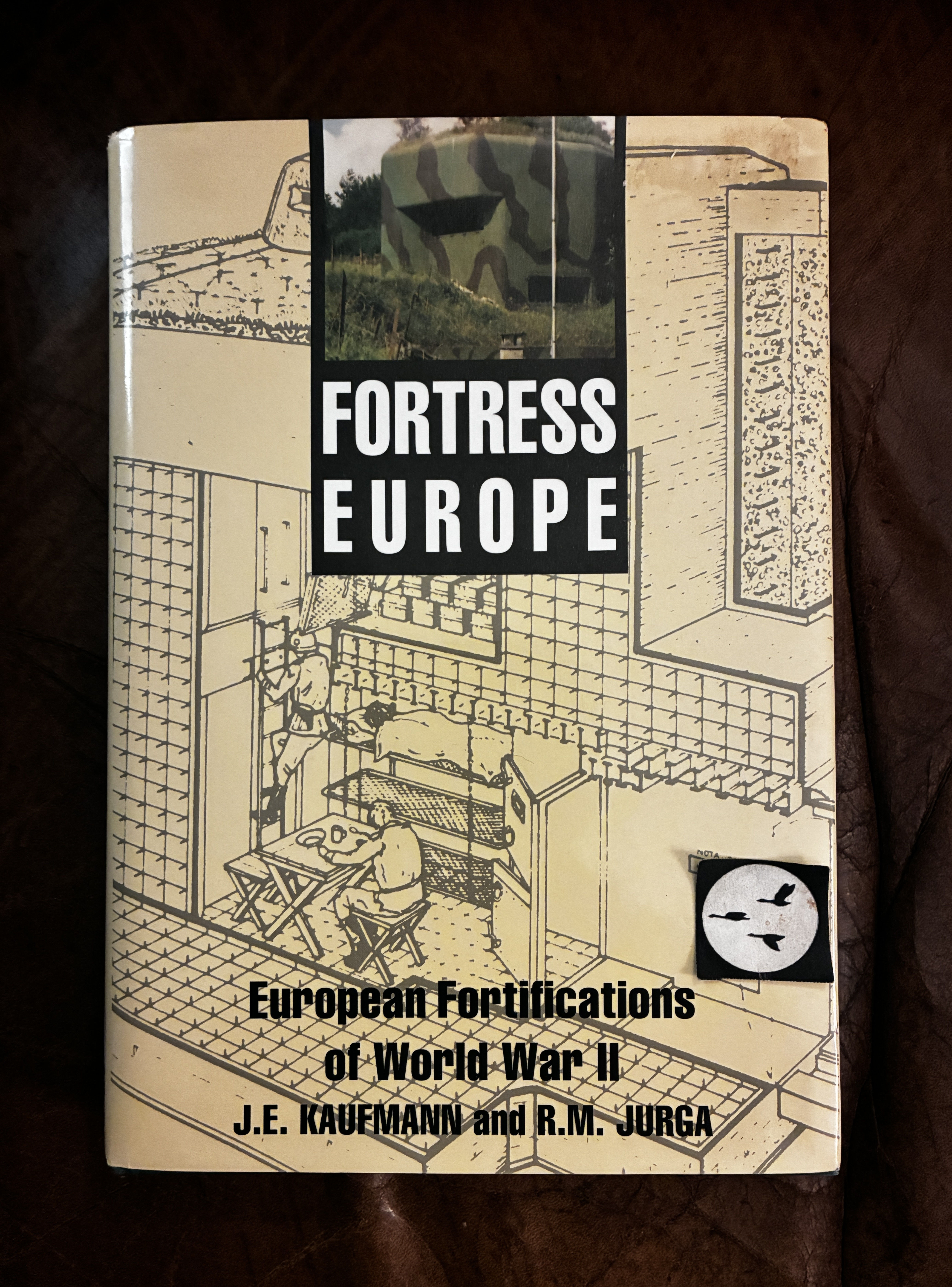 Fortress Europe: European Fortifications of World War II J.E. Kaufmann and R.M. Jurga First American Edition Hardcover
