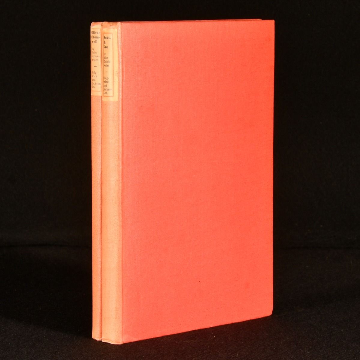 John Drinkwater - Oliver Cromwell: A Play & Robert E. Lee: A Play