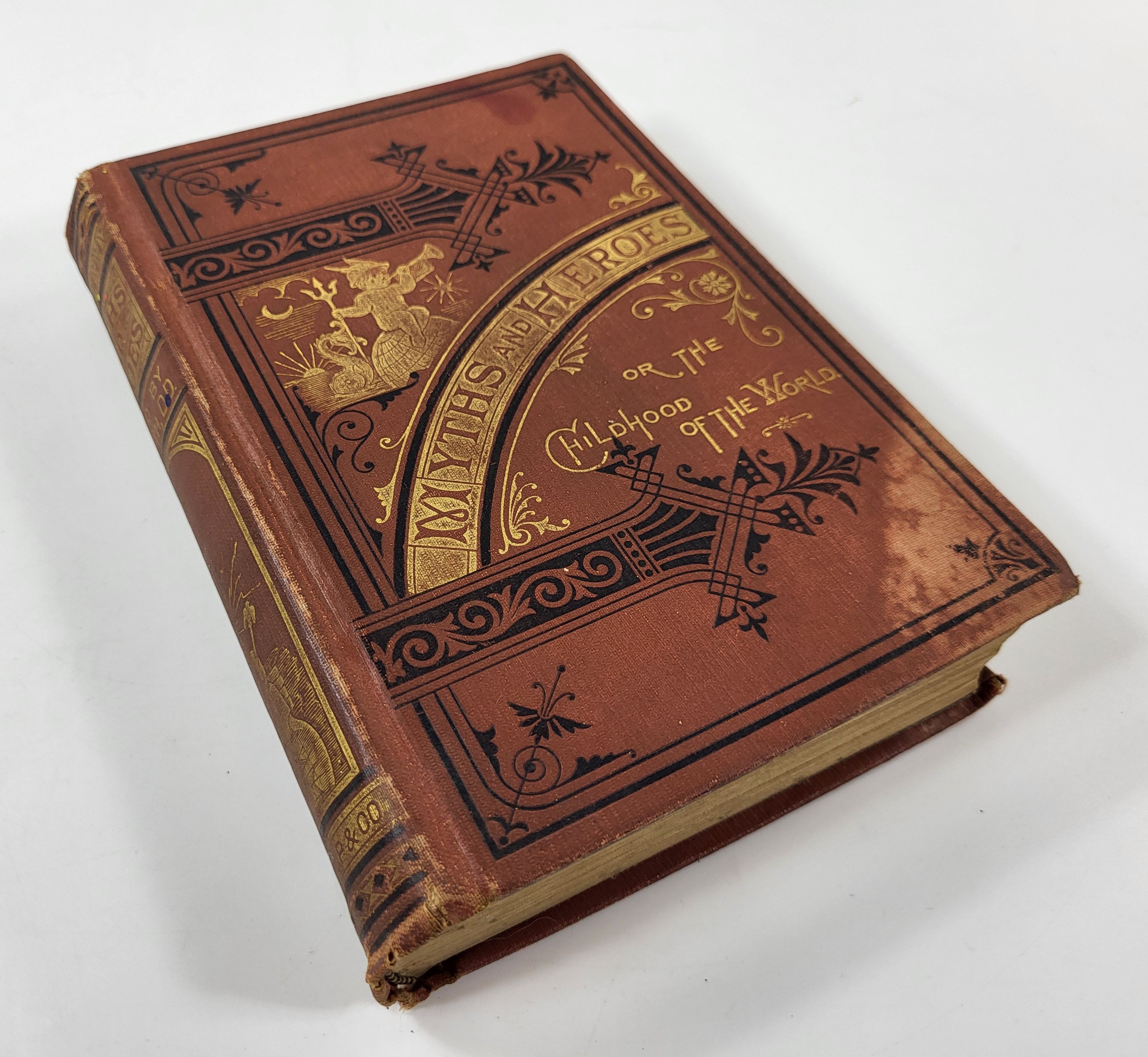 Myths and Heroes; or, The Childhood of the World
