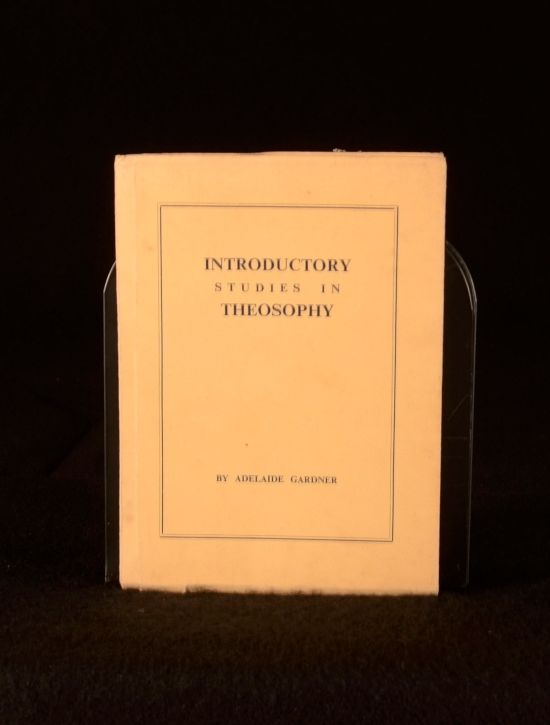 Adelaide Gardner - Introductory Studies in Theosophy