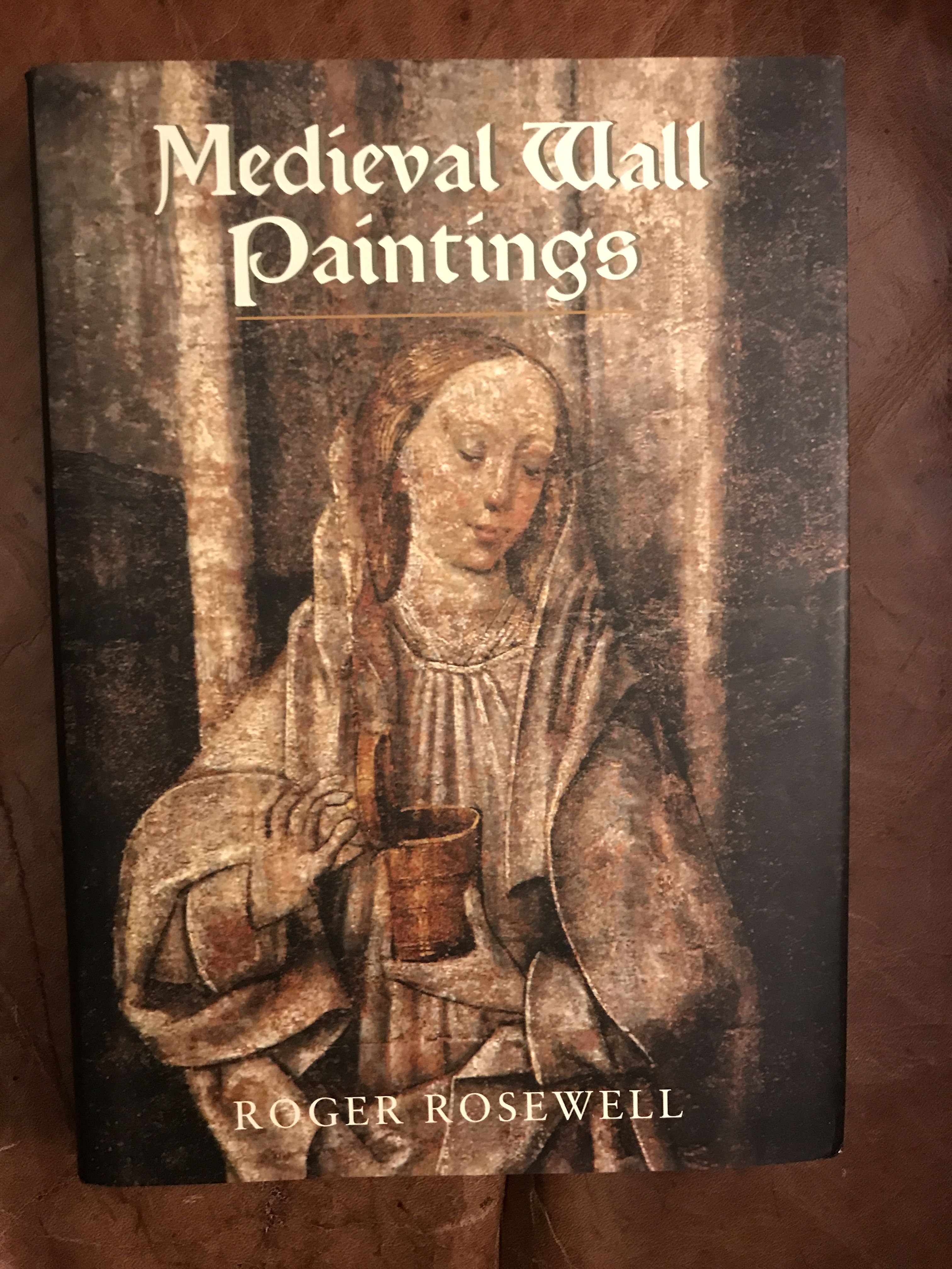 Medieval Wall Paintings in English and Welsh Churches