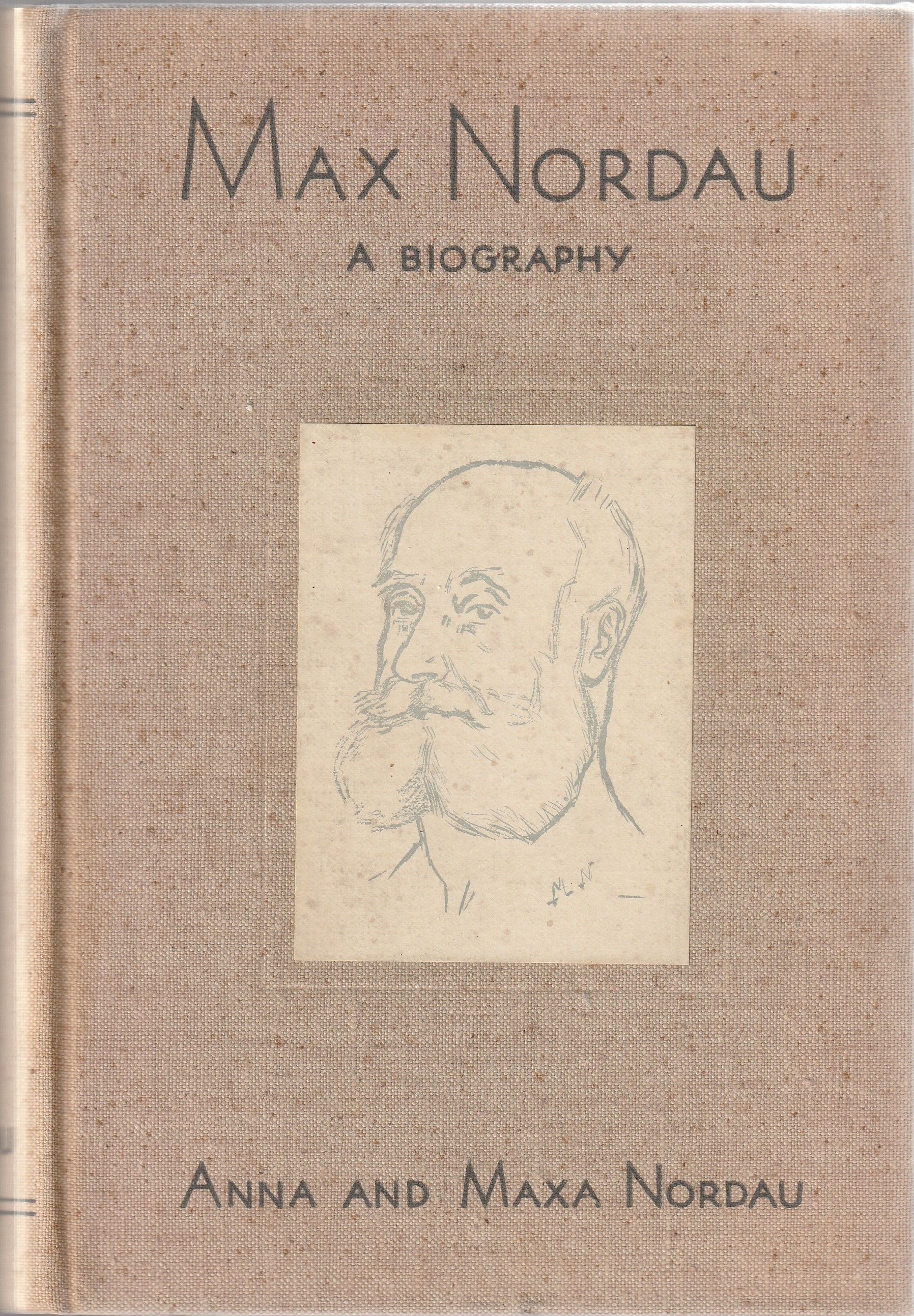 Max Nordau. A Biography