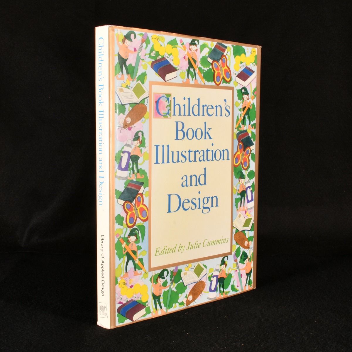 Julie Cummins [ed.] - Children&Apos;S Book Illustration and Design