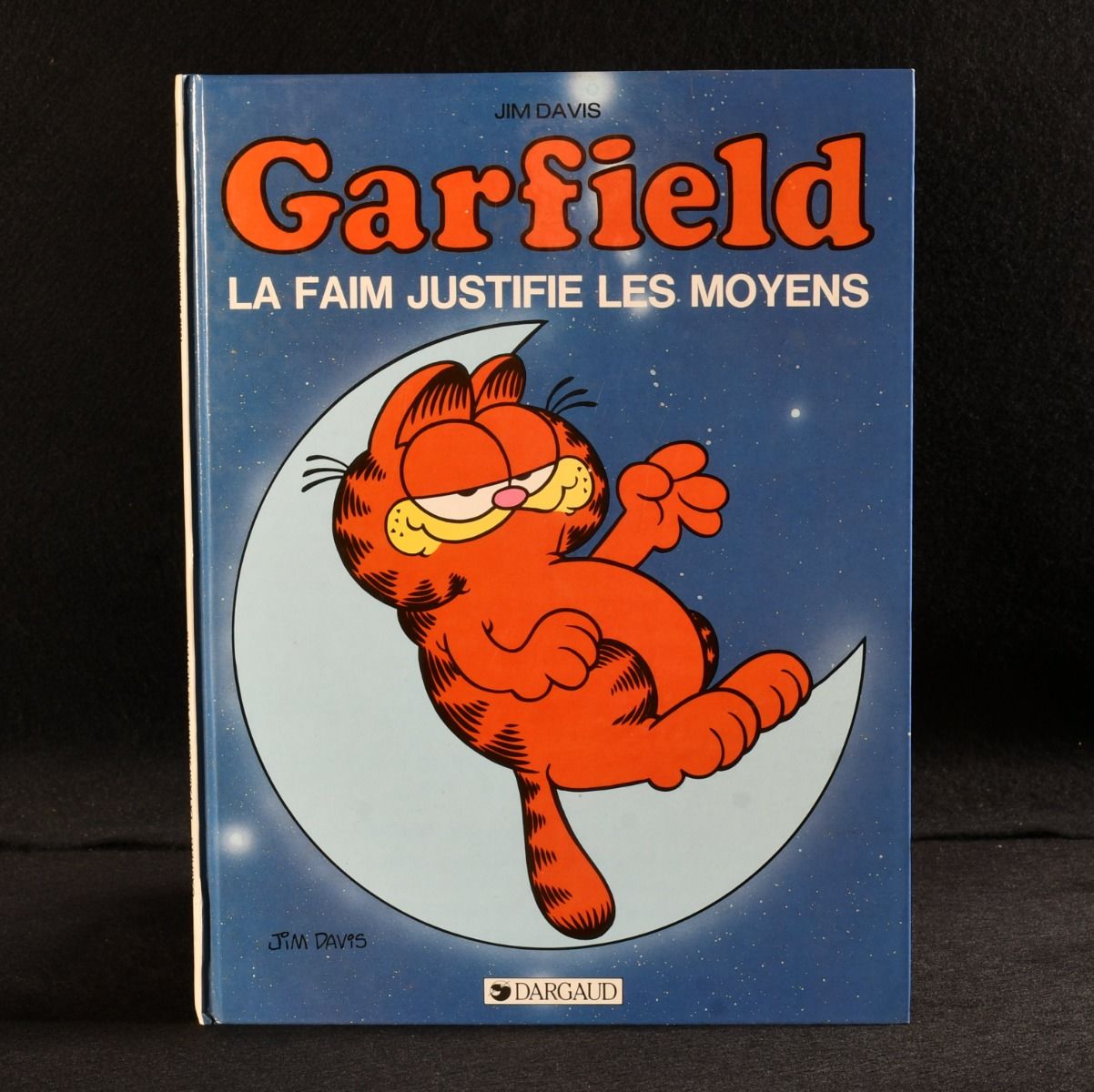 Jim Davis - Garfield la Faim Justifie Les Moyens