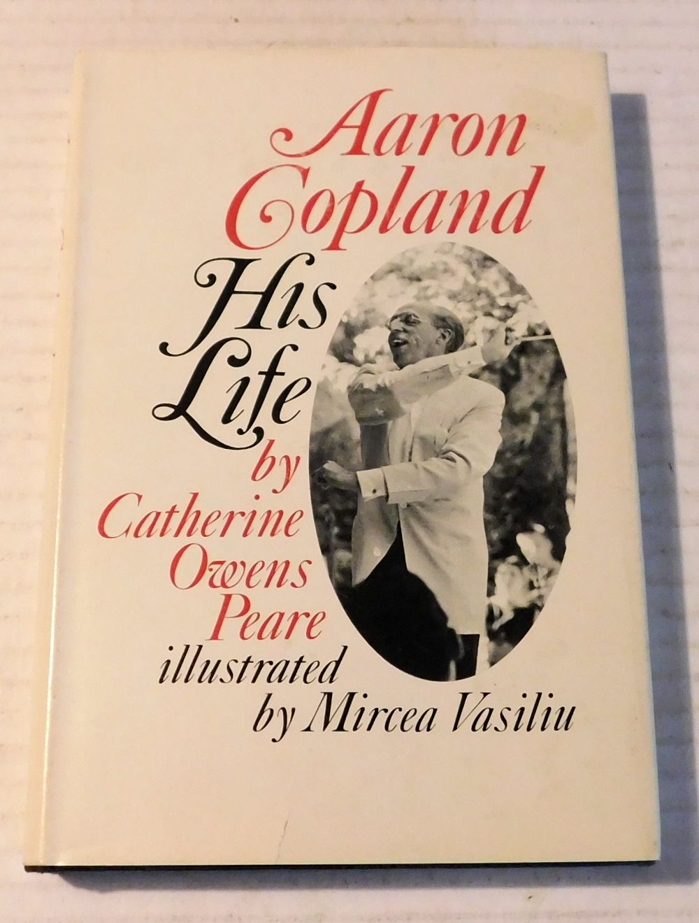 Image for AARON COPLAND: HIS LIFE. By Catherine Owens Peare, illustrated by Mircea Vasiliu. AARON COPLAND: HIS LIFE. By Catherine Owens Peare, illustrated by Mircea Vasiliu.