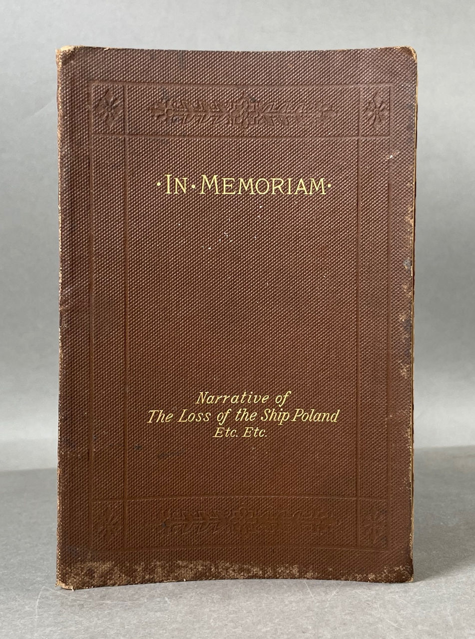 In Memoriam: Letter of Miss Margaret Smith Hughes to Her Father, Narrating the Loss of the Packet Ship Poland, on Her way from New York to Havre, May 16, 1840