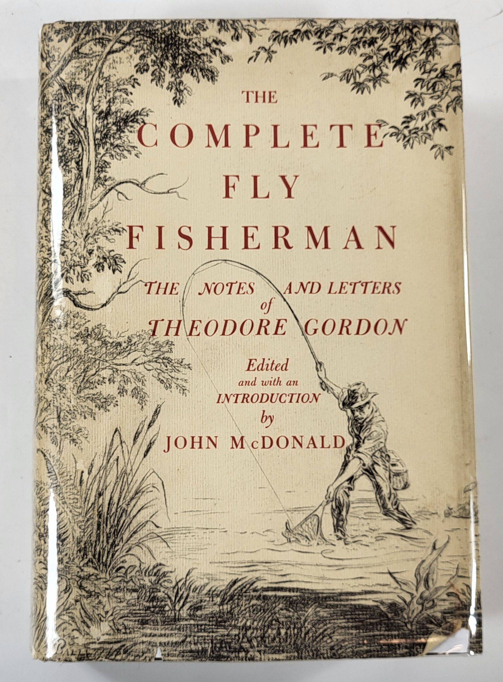 Image for The Complete Fly Fisherman: The Notes and Letters of Theodore Gordon The Complete Fly Fisherman: The Notes and Letters of Theodore Gordon