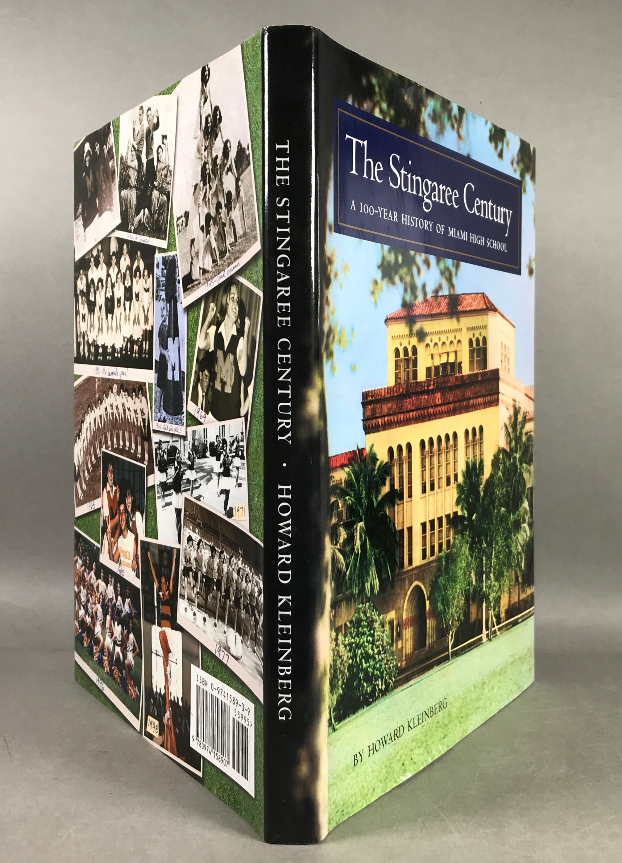 The Stingaree Century: A 100-Year History of Miami High School [Signed]