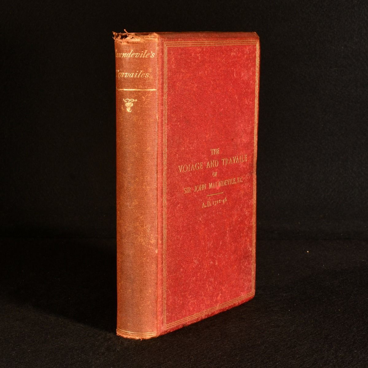J. O. Halliwell - The Voyage and Travaile of Sir John Maundevile, Kt. Which Treateth of the Way to Hierusalem&Apos;; and of Marvayles of Inde, with Other Ilands and Countryes. Reprinted from the Edition of A.D. 1725