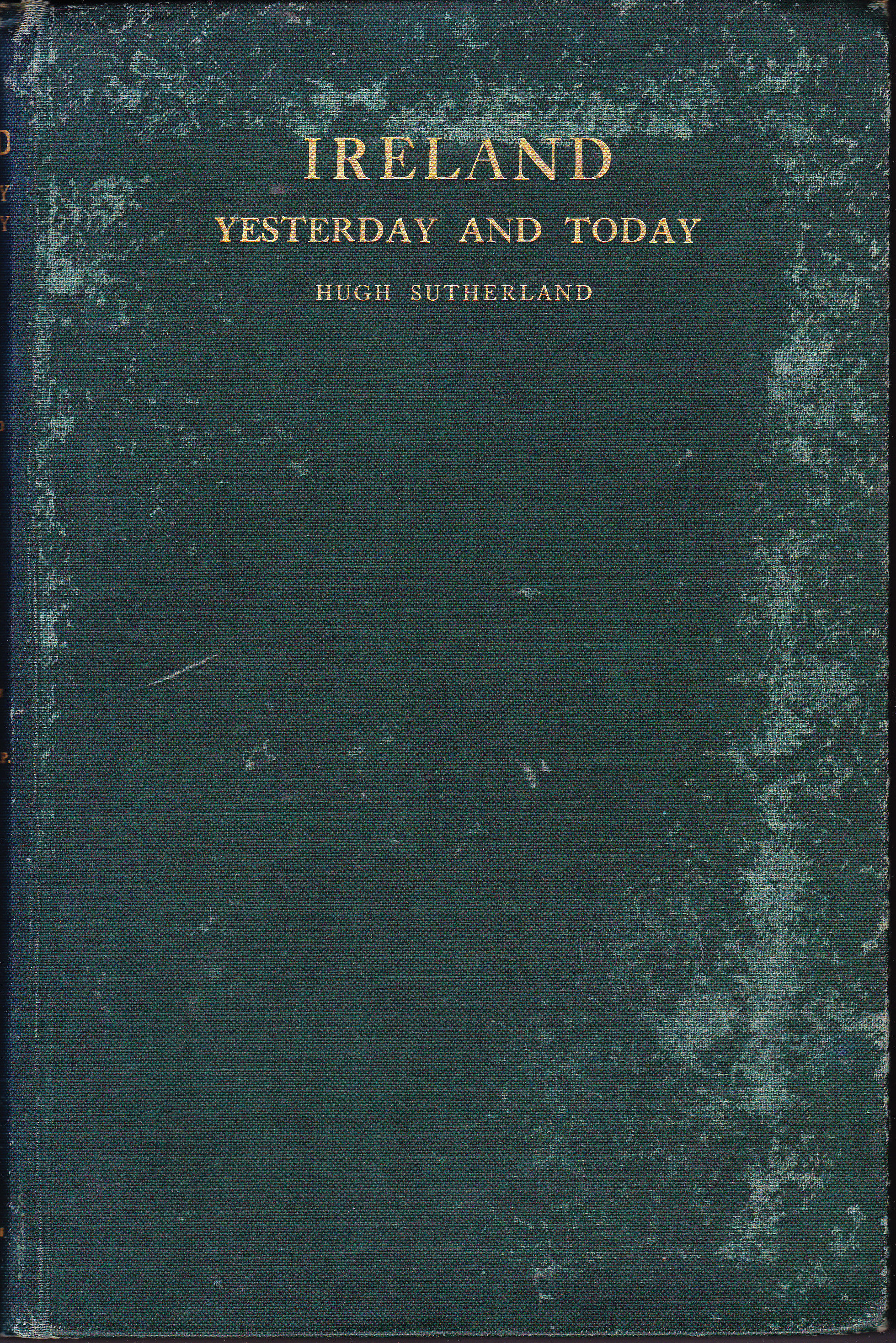 Ireland Yesterday and Today