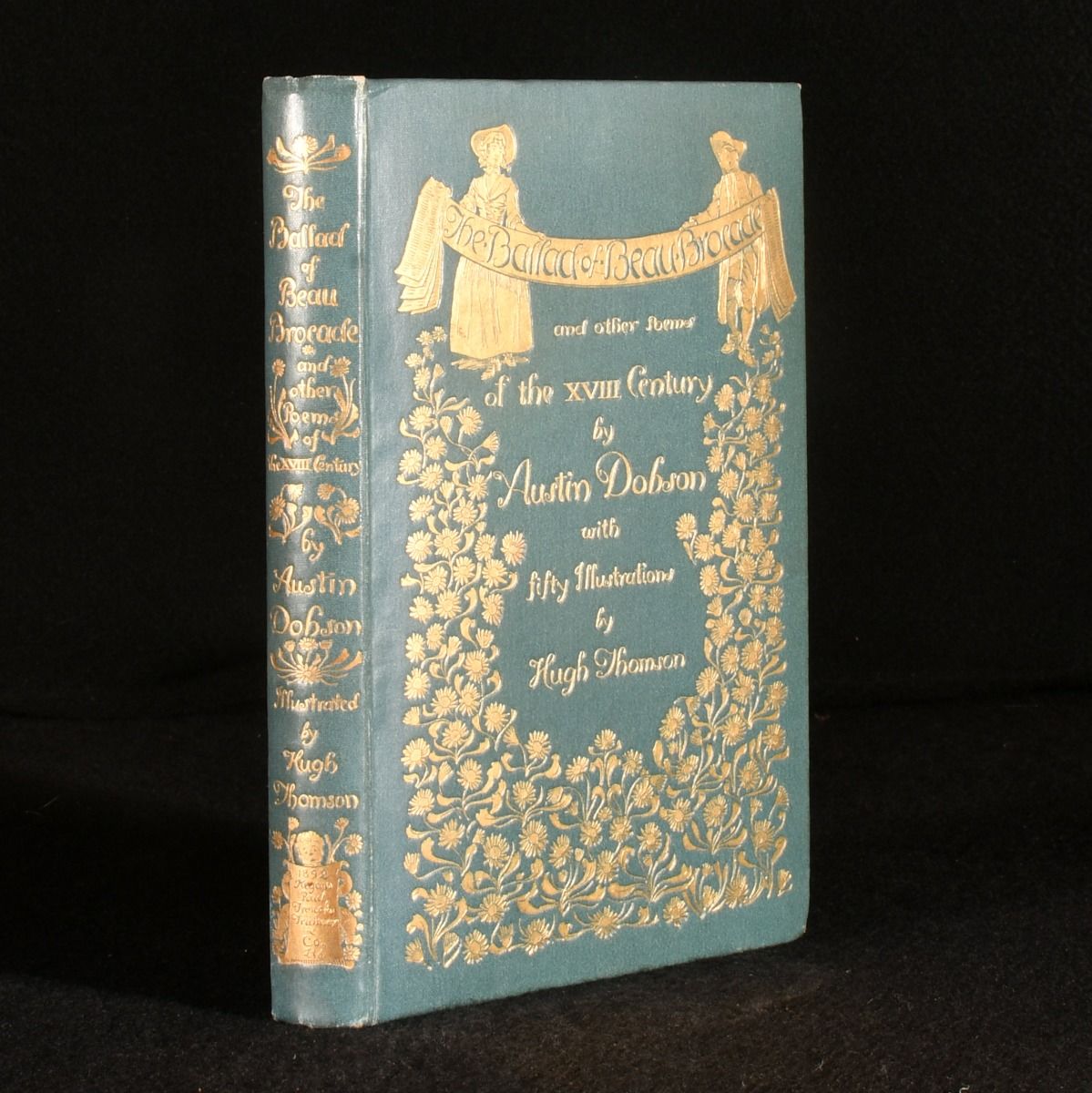 Austin Dobson - The Ballad of Beau Brocade and Other Poems of the Xviiith Century
