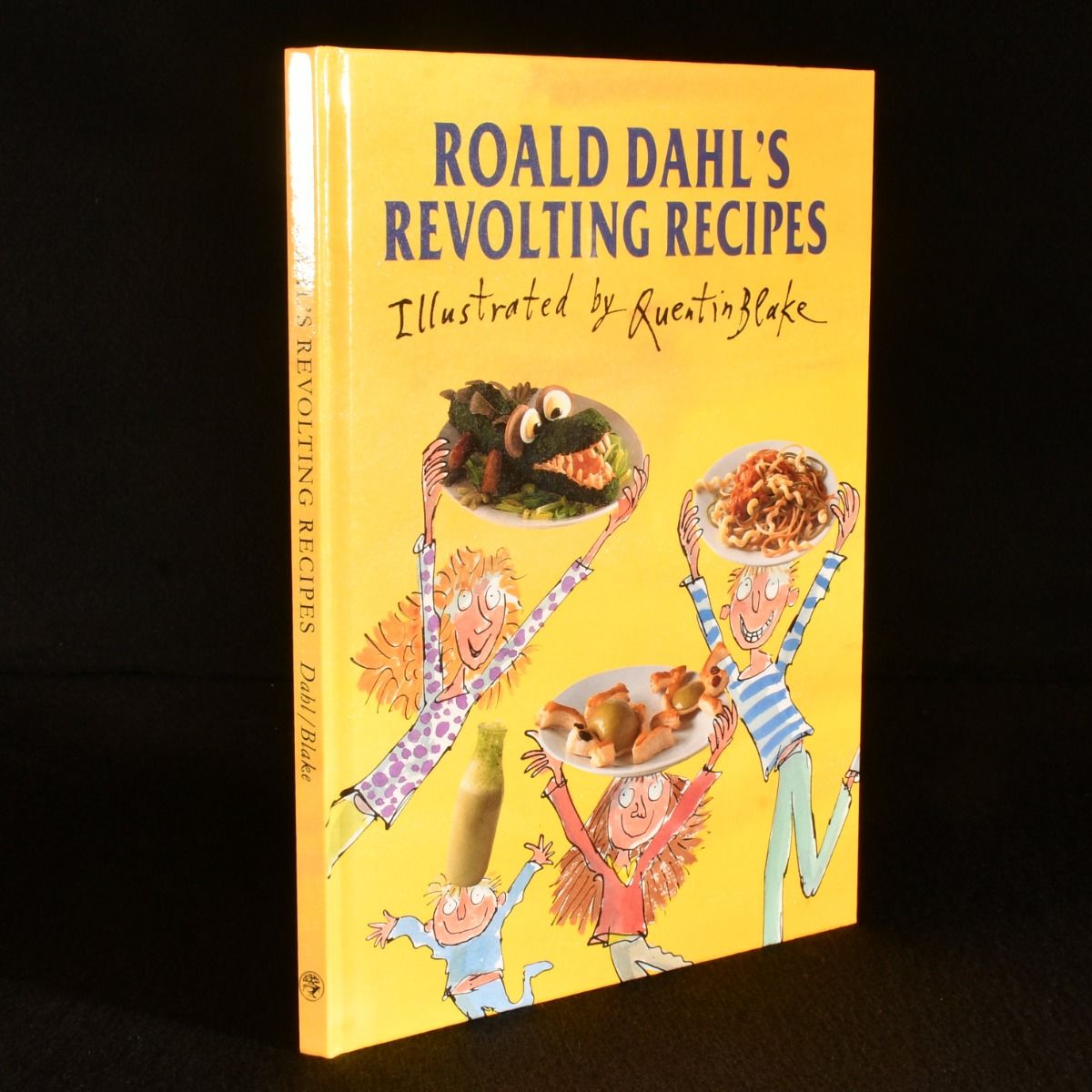 Roald Dahl; Josie Fison; Felicity Dahl - Roald Dahl&Apos;S Revolting Recipes