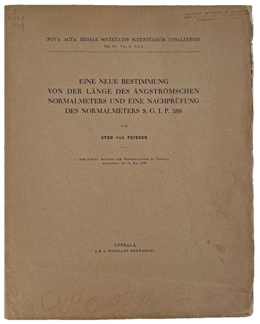 Eine Neue Bestimmung von der Lange des Angstromschen Normalmeters und eine Nachprufung des Normalmeters S.G.I.P. 588.