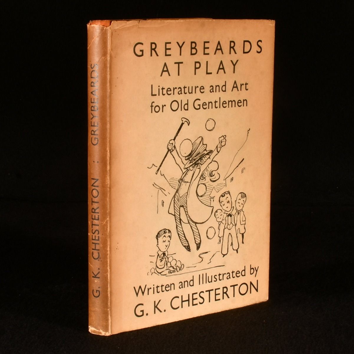 G. K. Chesterton - Greybeards at Play: Literature and Art for Old Gentlemen