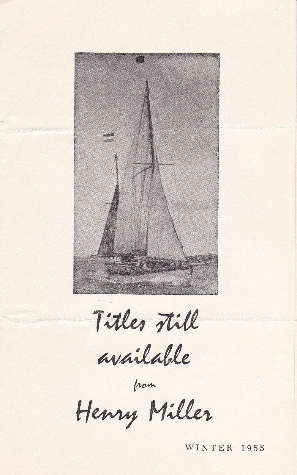 Miller, Henry. - Titles Still Available from Henry Miller. Winter 1955. (Catalog).