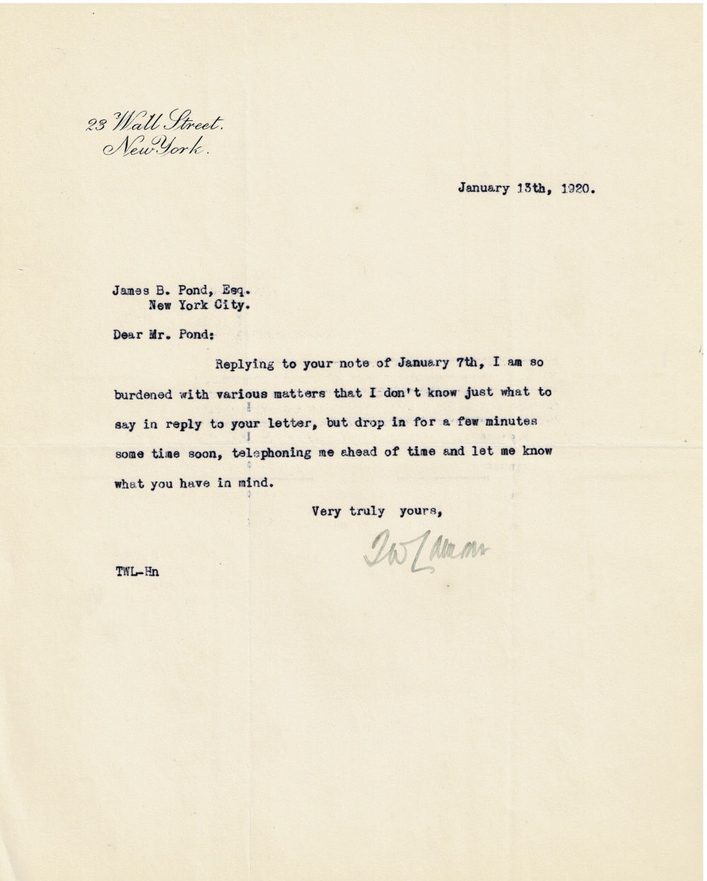 TYPED LETTER SIGNED by the American banker THOMAS W. LAMONT to the American impressario and lecture manager James B. Pond, Jr.