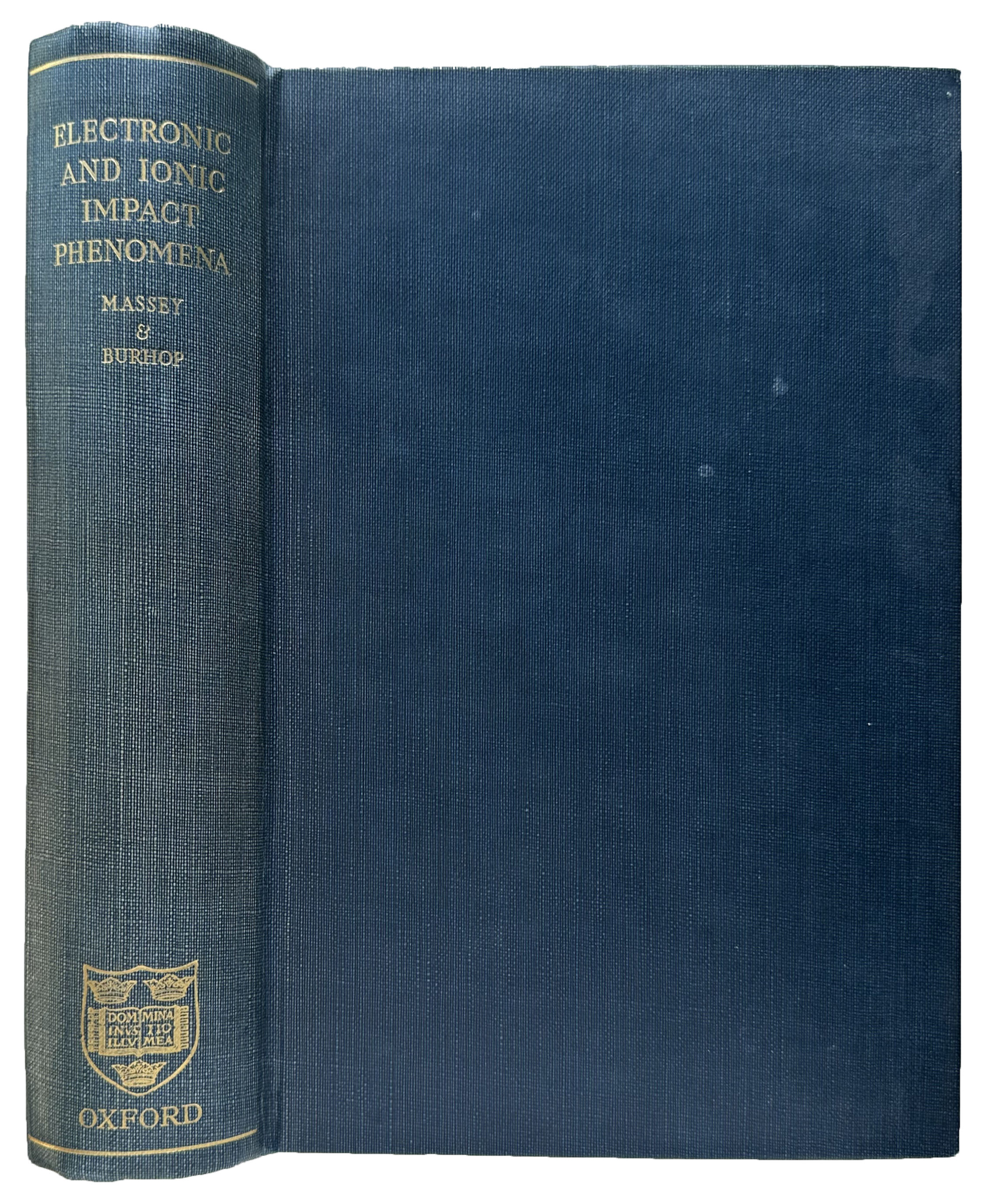 Electronic and Ionic Impact Phenomena.