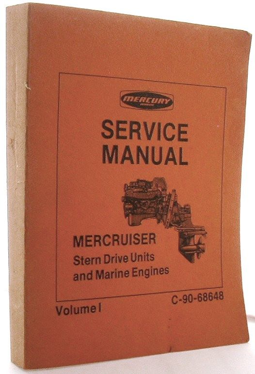 Mercruiser Stern Drive Units and Marine Engines Service Manual, Vol. 1