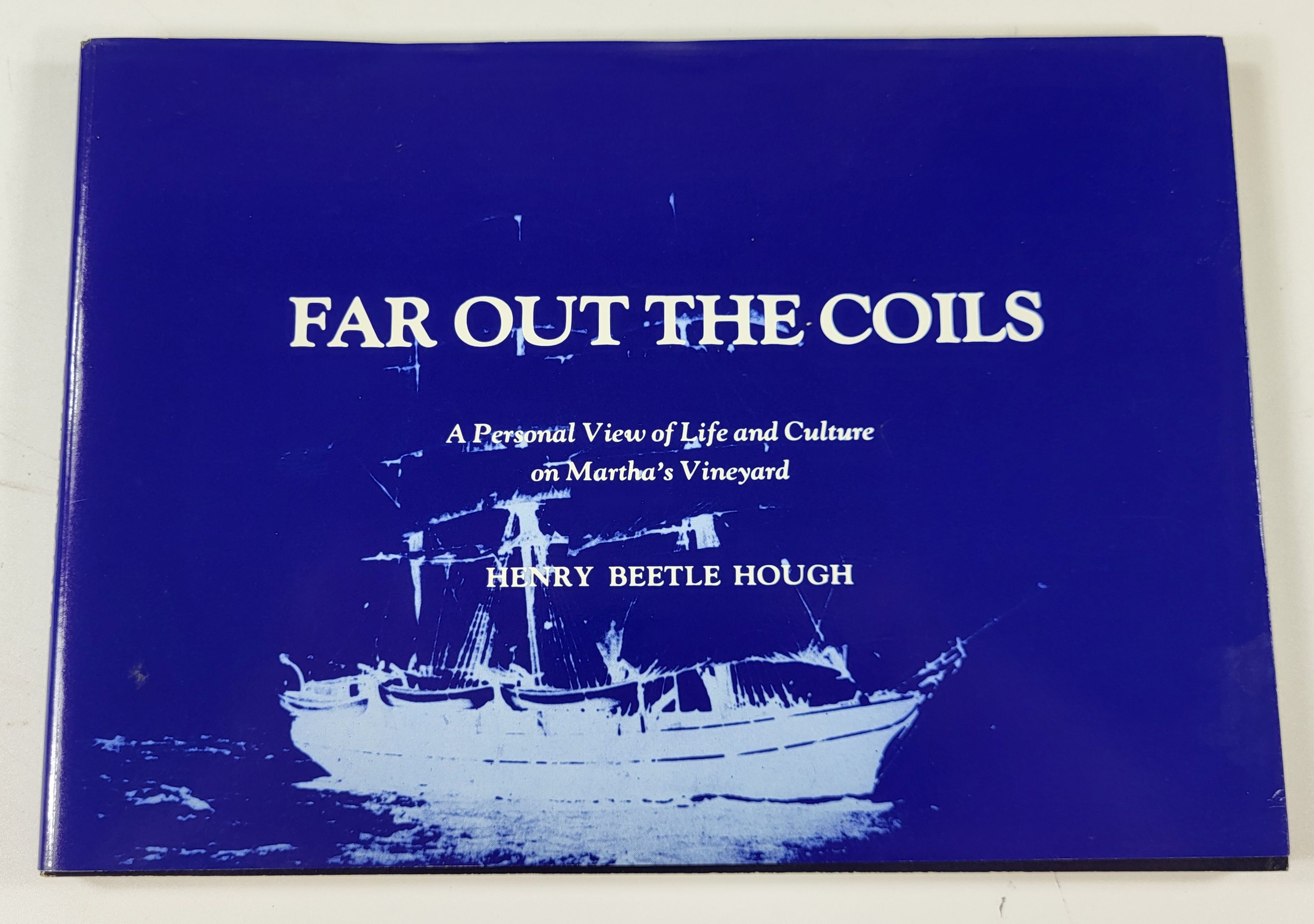 Image for Far Out the Coils: A Personal View of Life and Culture on Martha's Vineyard Far Out the Coils: A Personal View of Life and Culture on Martha's Vineyard