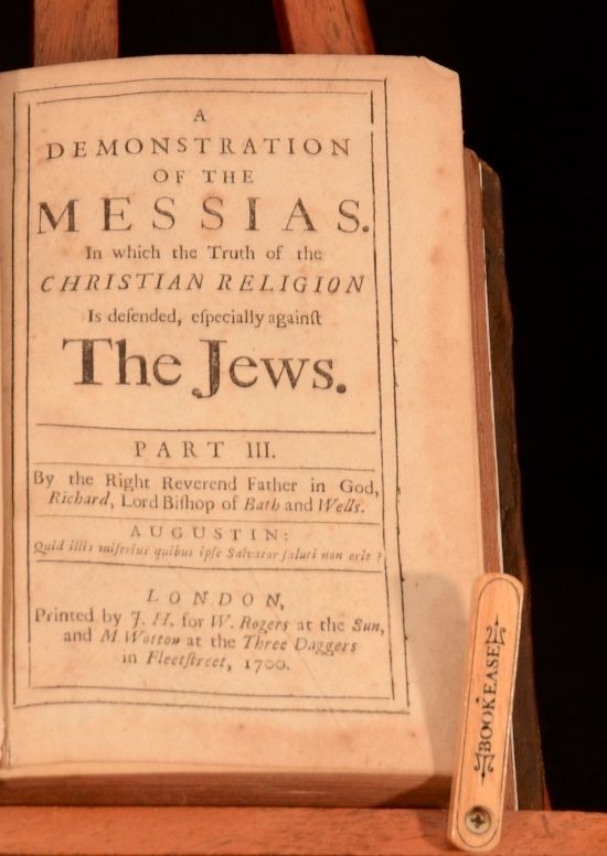 Rev Richard Kidder - A Demonstration of the Messias Part III