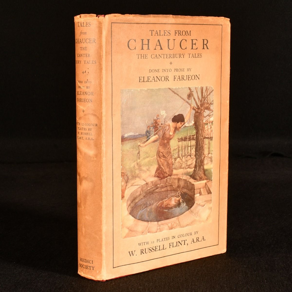 Geoffrey Chaucer; Eleanor Farjeon - Tales from Chaucer: The Canterbury Tales Done Into Prose