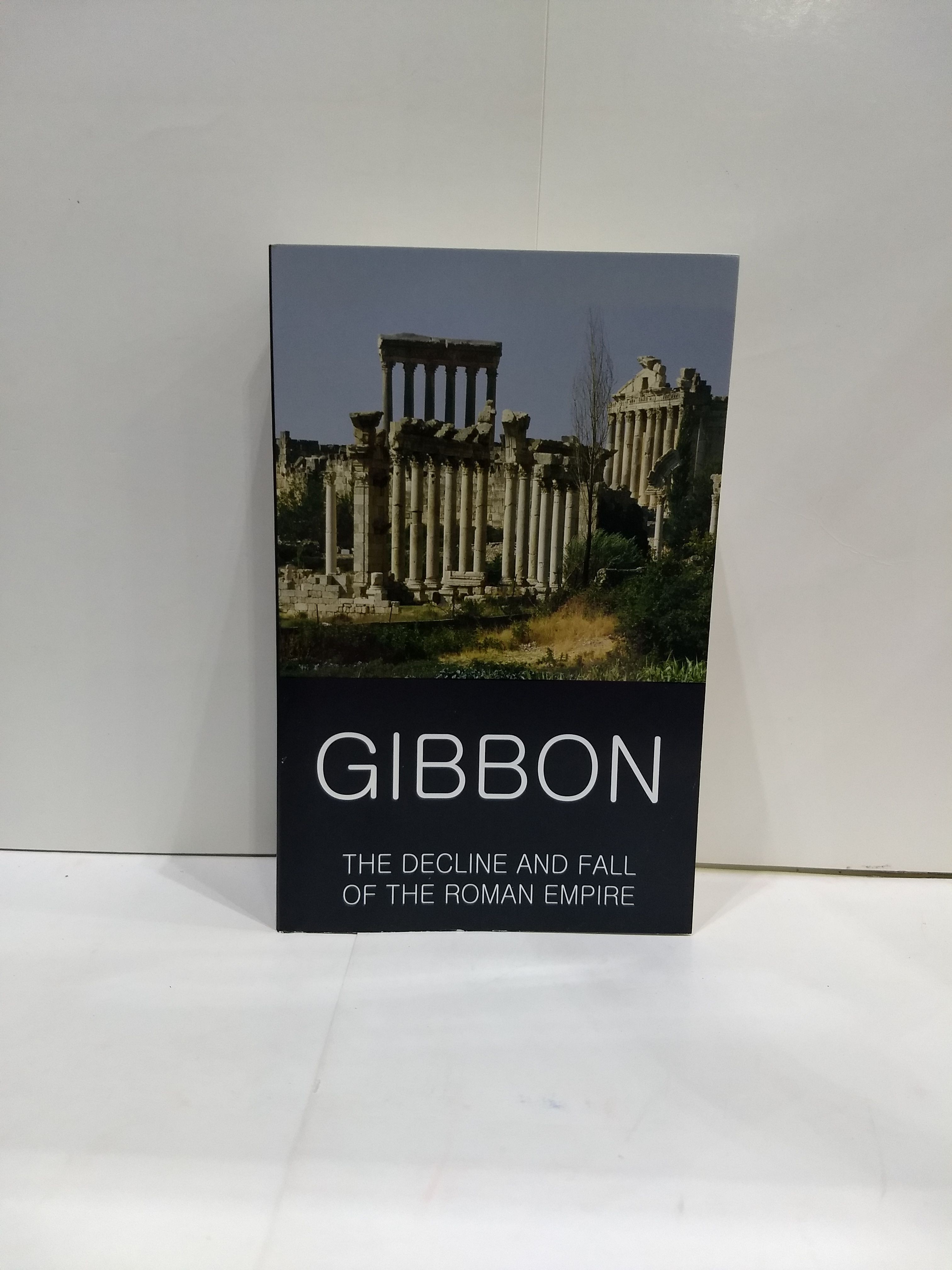 The Decline and Fall of the Roman Empire