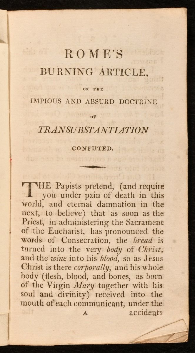 Anonymous - Rome&Apos;S Burning Article, or the Impious and Absurd Doctrine of Transubstantiation Confuted