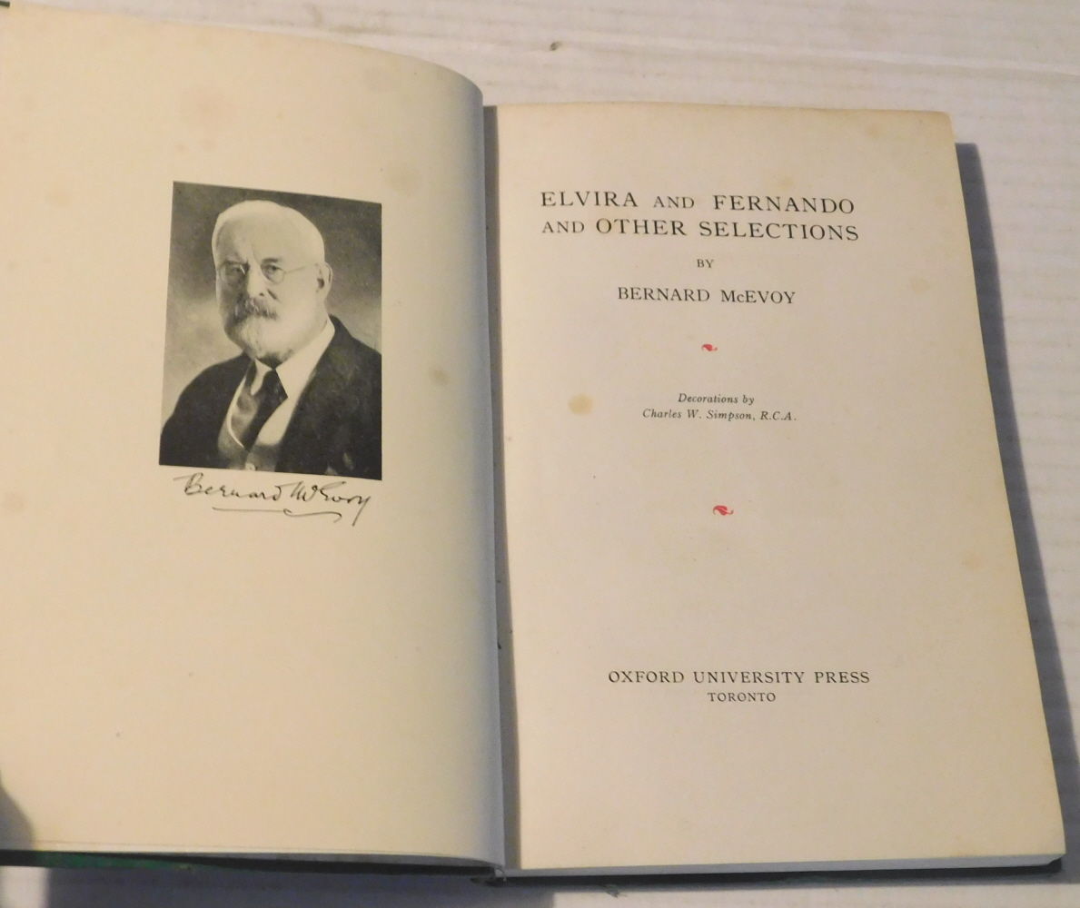 ELVIRA AND FERNANDO AND OTHER SELECTIONS. By Bernard McEvoy. Decorations by Charles W. Simpson, R.C.A. [INSCRIBED & SIGNED by BERNARD McEVOY].