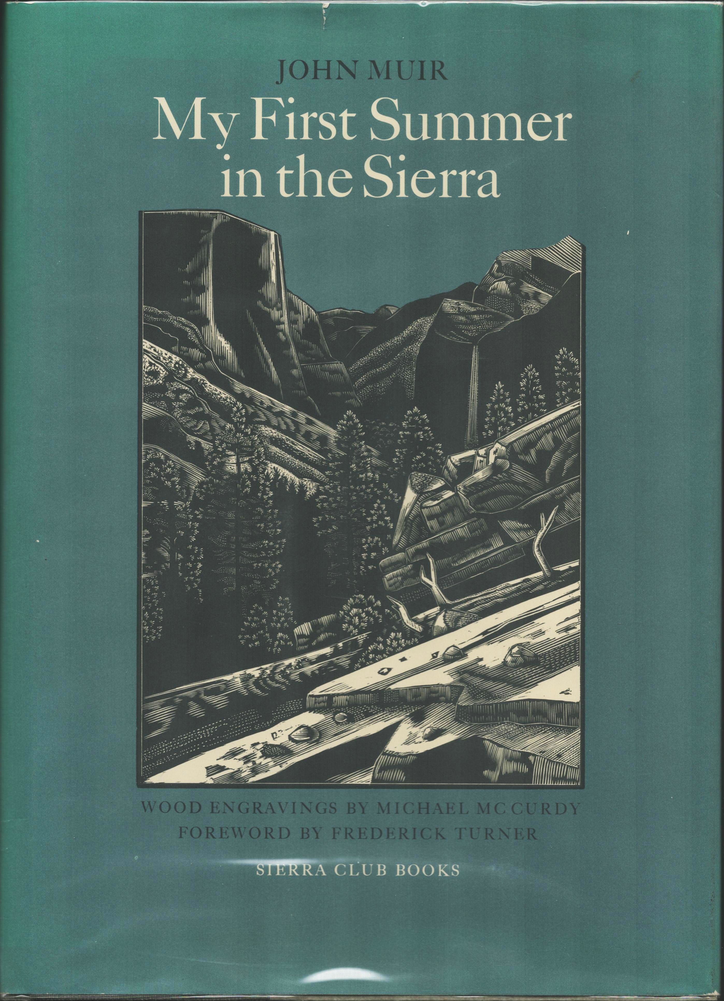 My First Summer in the Sierra