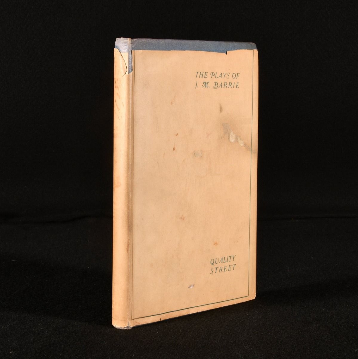 J. M. Barrie - The Plays of J.M. Barrie Quality Street