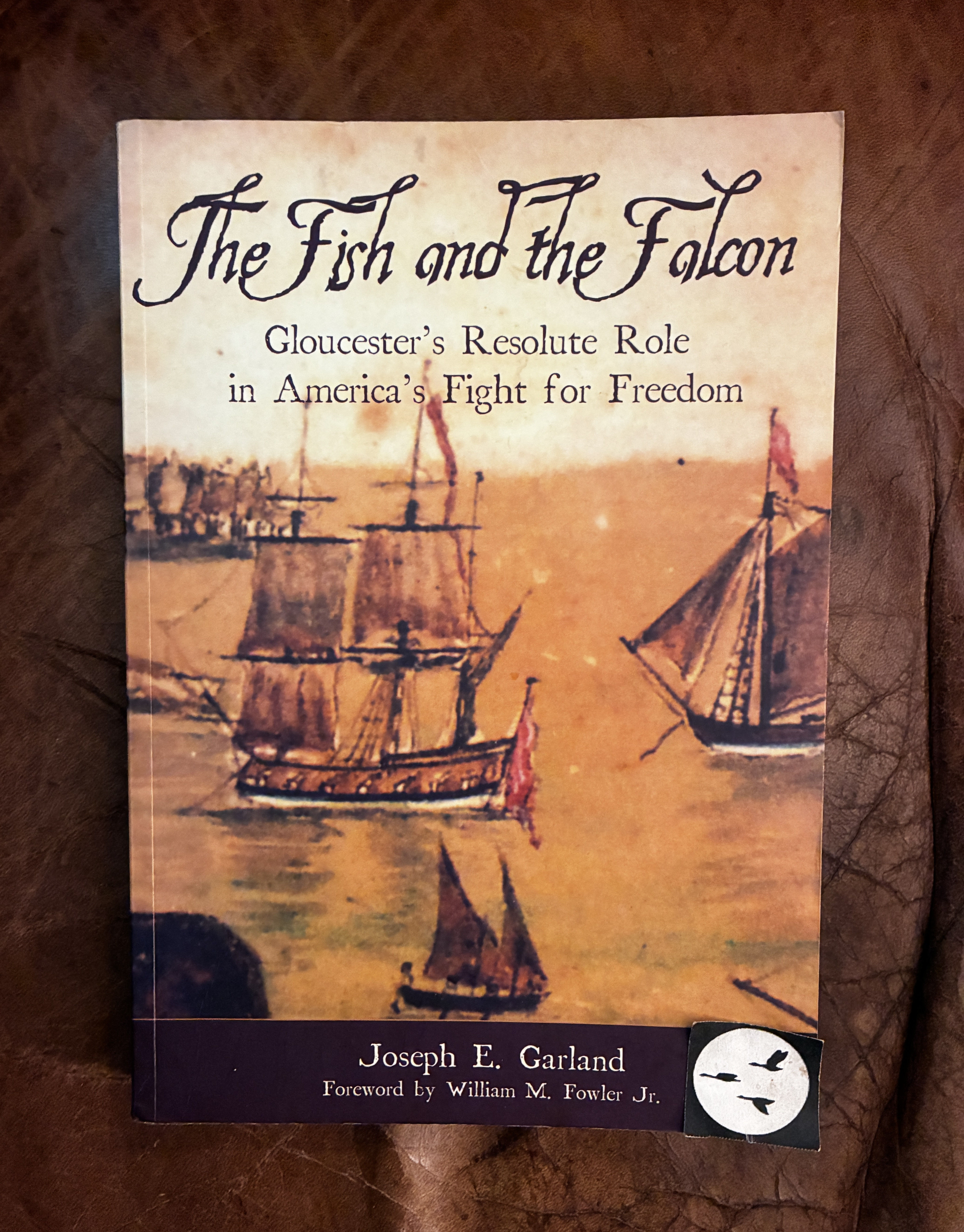 Image for The Fish and the Falcon Gloucester's Resolute Role in America's Fight for Freedom The Fish and the Falcon Gloucester's Resolute Role in America's Fight for Freedom
