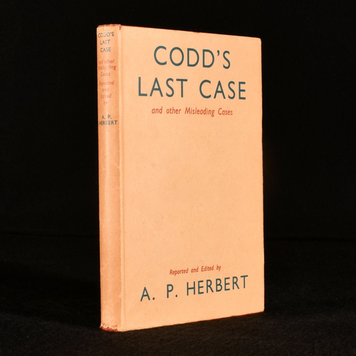 A. P. Herbert - Codd&Apos;S Last Cases and Other Misleading Cases