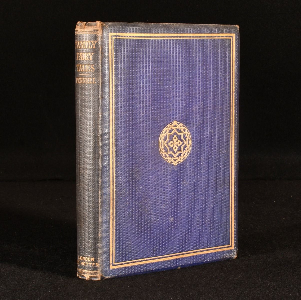 Cholmondeley Pennell [ed.] - The Family Fairy Tales; or, a Faggot of Sticks for the Christmas Fire