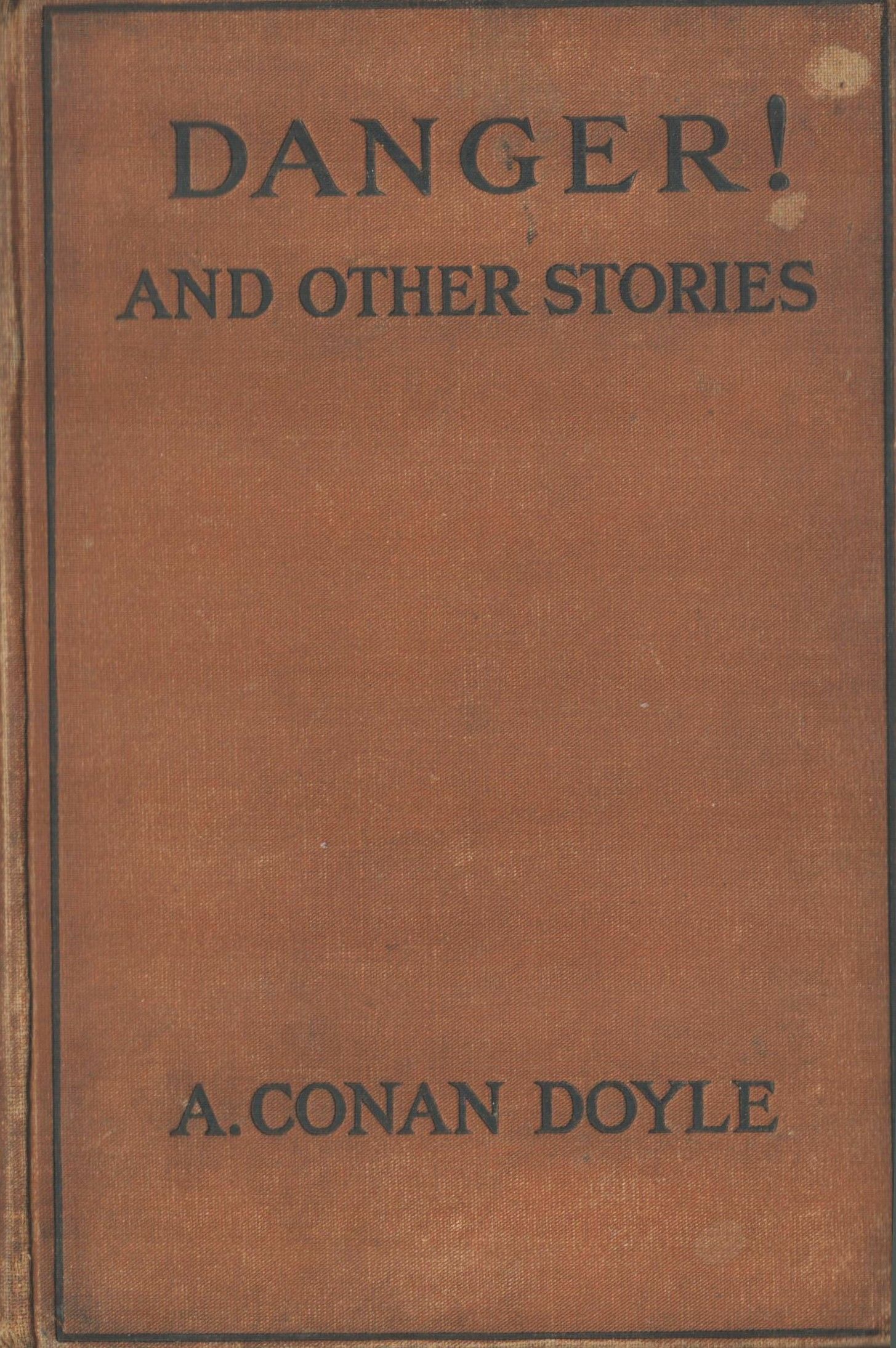 Danger! And Other Stories