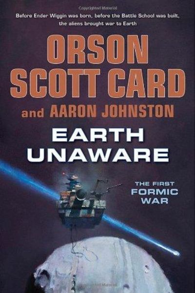 Image for Earth Unaware (the First Formic War)