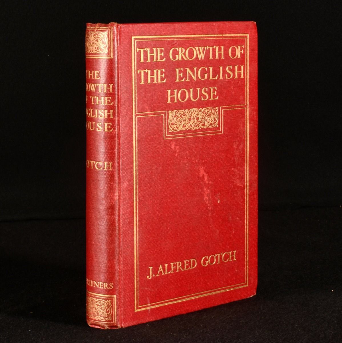 J. Alfred Gotch - The Growth of the English Country House a Short History of Its Architectural Development from 1100 to 1800