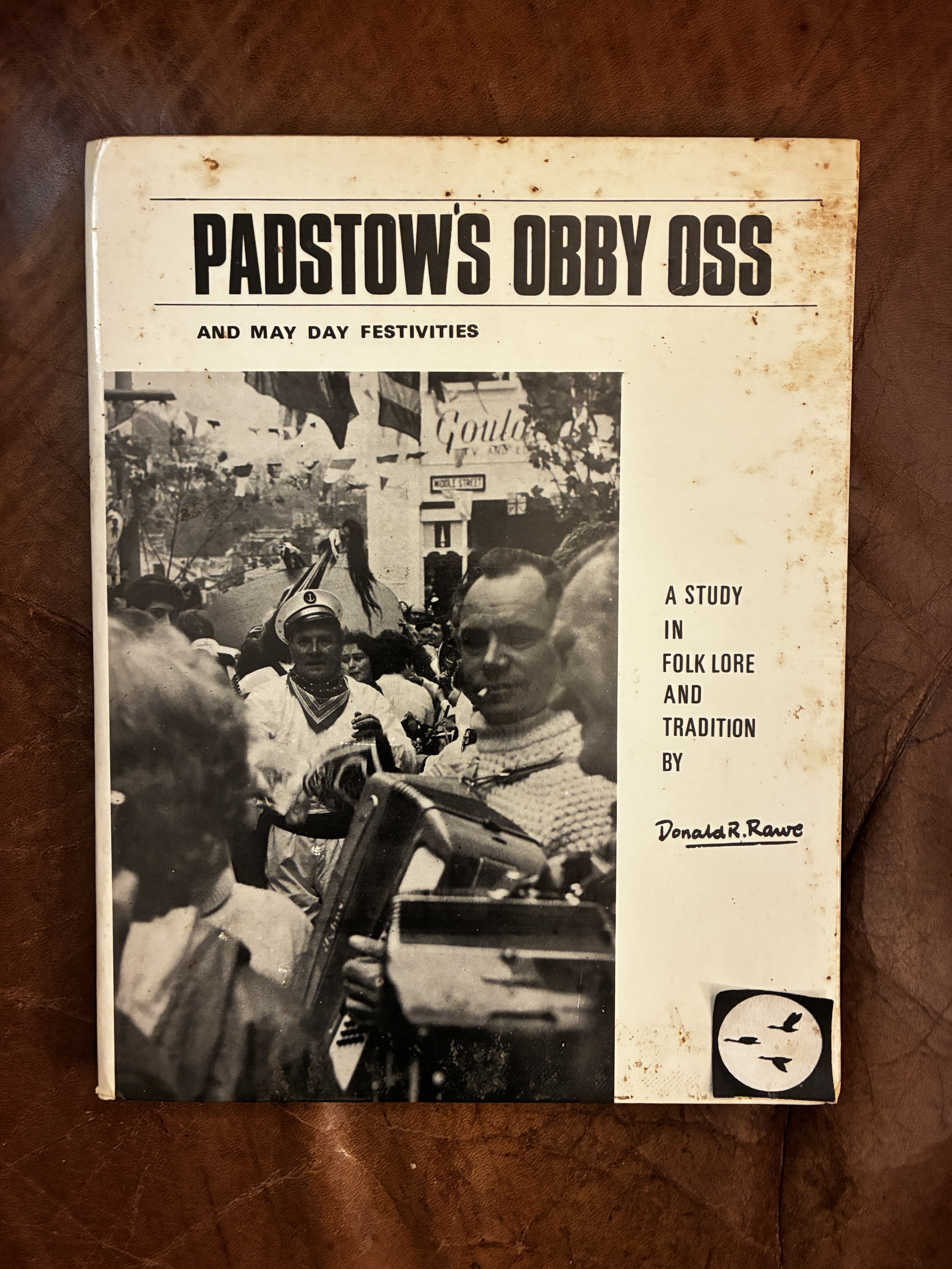 Padstow's Obby Oss And May Day Festivities Fine First Cornish Edition Hardcover