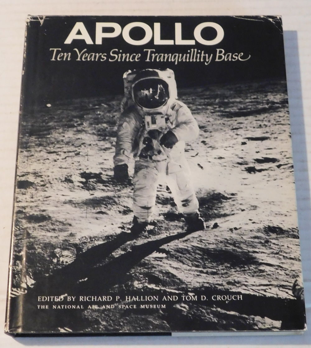 APOLLO: TEN YEARS SINCE TRANQUILLITY BASE.